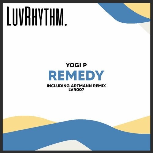 Yogi P - Remedy [LVR007]